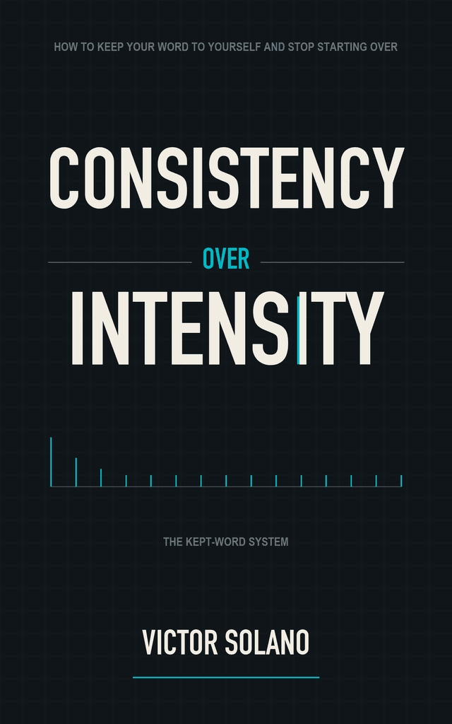 Consistency Over Intensity book cover